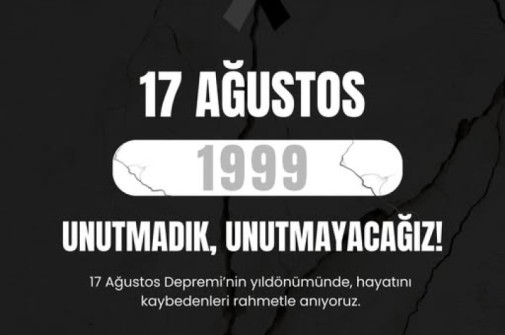 Unutmadık; Unutmayacağız.