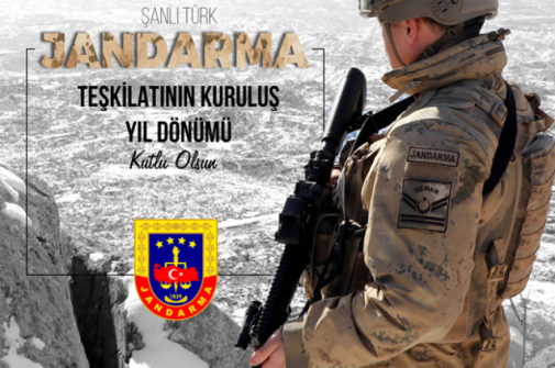 Şanlı Türk Jandarma Teşkilatı'nın 184. Kuruluş Yıl Dönümü Kutlu Olsun!