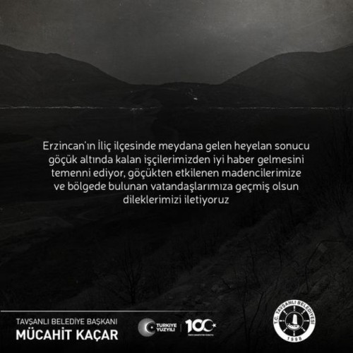 Erzincan'ın İliç ilçesinde meydana gelen heyelan sonucu göçük altında kalan işçilerimizden iyi haber gelmesini temenni ediyor, göçükten etkilenen madencilerimize ve bölgede bulunan vatandaşlarımıza geçmiş olsun dileklerimizi iletiyoruz.